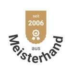 Siegel: aus Meisterhand seit 2006
